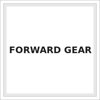 FORWARD GEAR